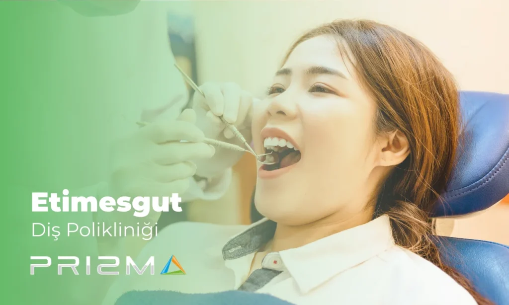 Etimesgut Diş Polikliniği