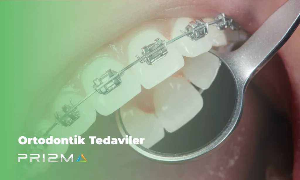Ortodontik Tedaviler