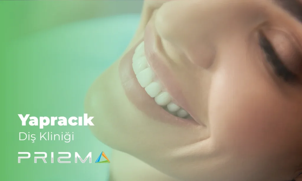 Yapracık Diş Kliniği
