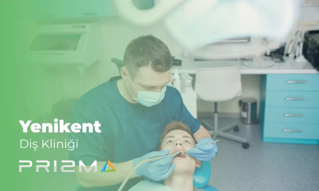 Yenikent Diş Kliniği